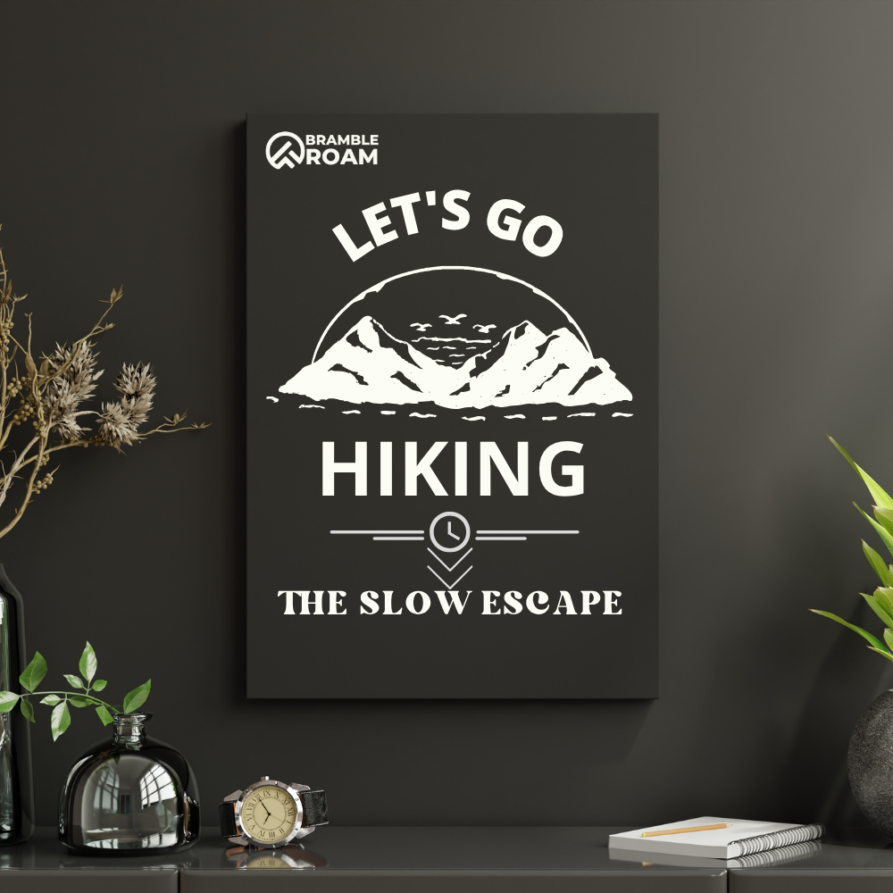 Let's Go Hiking - The Slow Escape" Outdoor Framed Wall Art Poster